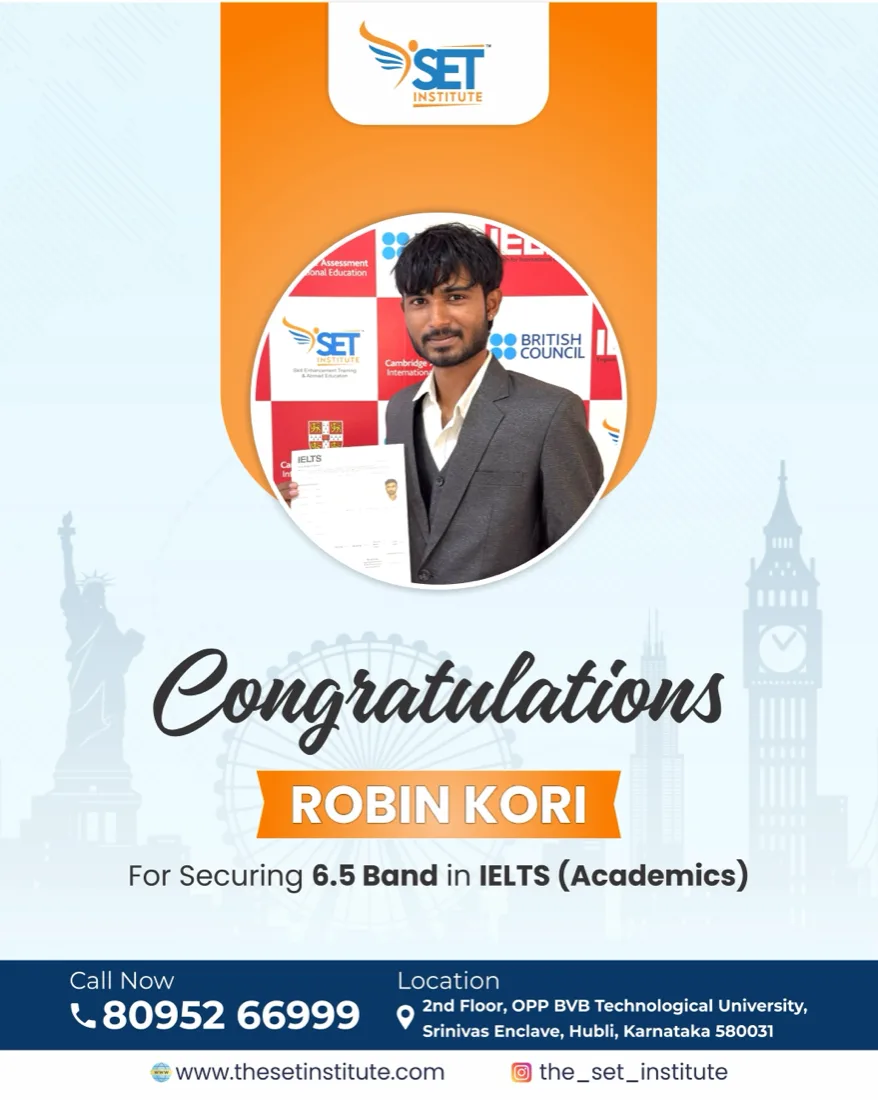 Robin Kori, IELTS 6.5 band with SET